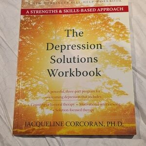 The Depression Solutions Workbook